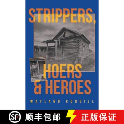 【3-4周达】Strippers, Hoers & Heroes [9781644711989]