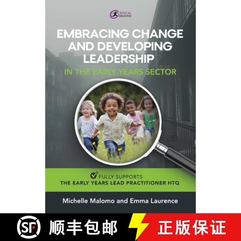 【3-4周达】Embracing Change and Developing Leadership in the Early Years Sector [9781916925786]