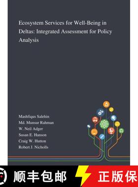 【3-4周达】Ecosystem Services for Well-Being in Deltas: Integrated Assessment for Policy Analysis [9781013290992]