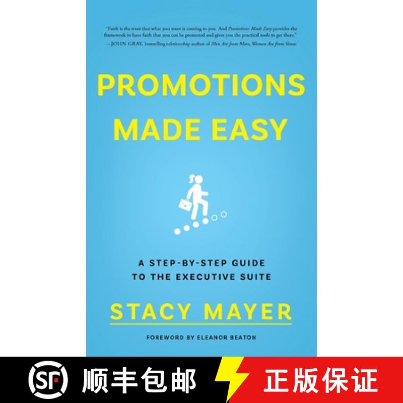 【2-3周达】Promotions Made Easy: A Step-by-Step Guide to the Executive Suite [9781544525228]