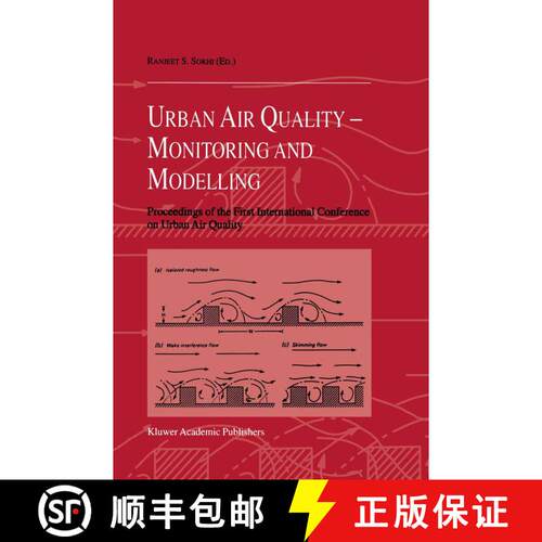 【3-4周达】精装 Urban Air Quality: Monitoring and Modelling: Proceedings of the First International C... [9780792351276]