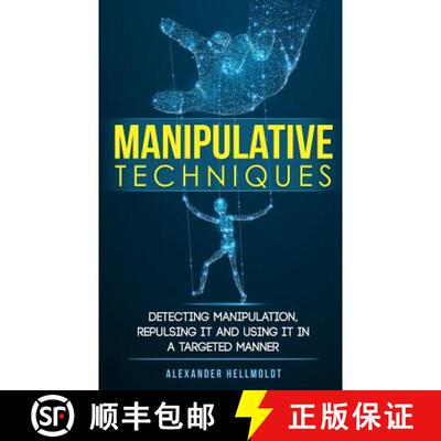 【3-4周达】Manipulative Techniques: Detecting manipulation, repulsing it and using it in a targeted m... [9783967160109]