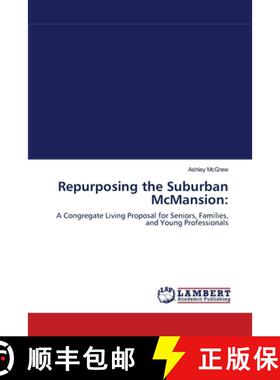 预订 REPURPOSING THE SUBURBAN MCMANSION: [9783844327977]