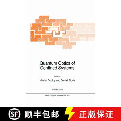 【3-4周达】Quantum Optics of Confined Systems: Proceedings of the NATO Advanced Study Institute, Les ... [9780792339748]