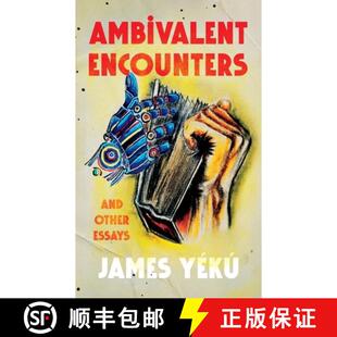 Ambivalent Encounters and essays 3周达 other 9789786120041