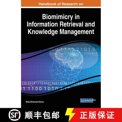 【3-4周达】精装 Handbook of Research on Biomimicry in Information Retrieval and Knowledge Management [9781522530046]