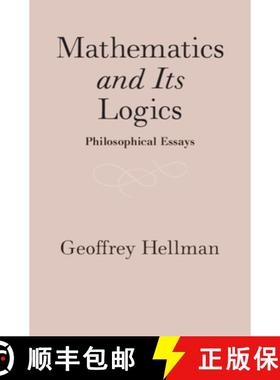 【3-4周达】Mathematics and Its Logics: Philosophical Essays [9781108494182]