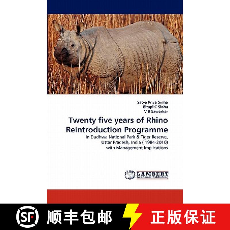 预订 Twenty Five Years of Rhino Reintroduction Programme [9783844311259]