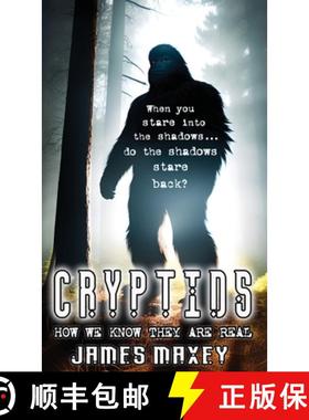 【3-4周达】Cryptids: How We Know They are Real [9798869299086]