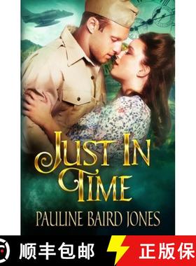 【3-4周达】Just in Time: An Out of Time Story [9781942583769]