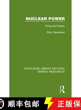 【3-4周达】NUCLEAR POWER SITING AND SAFETY (RL [9780367231347]