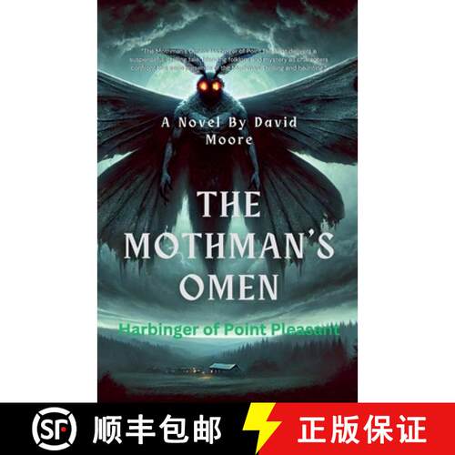 【3-4周达】The Mothman's Omen: Harbinger of Point Pleasant [9798227788993]