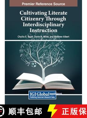 【3-4周达】Cultivating Literate Citizenry Through Interdisciplinary Instruction [9798369308431]