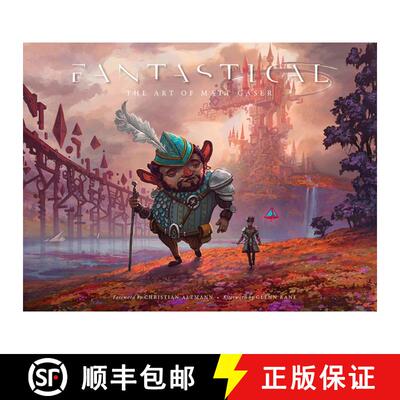 预订 精装 Fantastical: The Art of Matt Gaser [9781937359829]