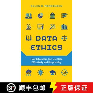 预订 Data Ethics: How Educators Can Use Data Effectively and Responsibly [9798216376309]
