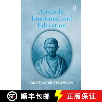 【3-4周达】Aristotle, Emotions, and Education [9781138254077]