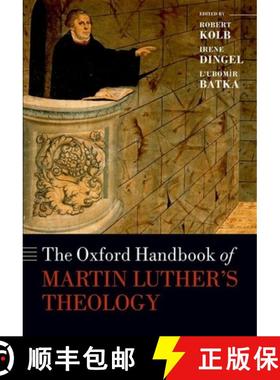 【3-4周达】牛津马丁·路德神学手册 The Oxford Handbook of Martin Luther’s Theology [9780198766476]