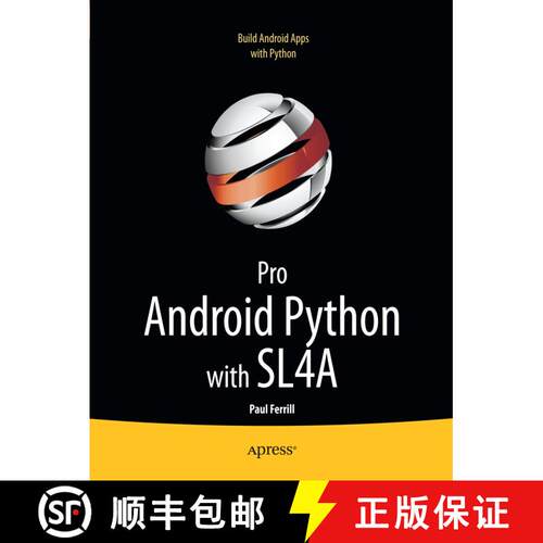 【3-4周达】Pro Android Python with SL4A : Writing Android Native Apps Using Python, Lua, and Beanshel... [9781430235699]