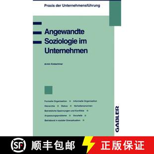【3-4周达】Angewandte Soziologie im Unternehmen: Formelle Organisation, Informelle Organisation, Hier... [9783409183109]