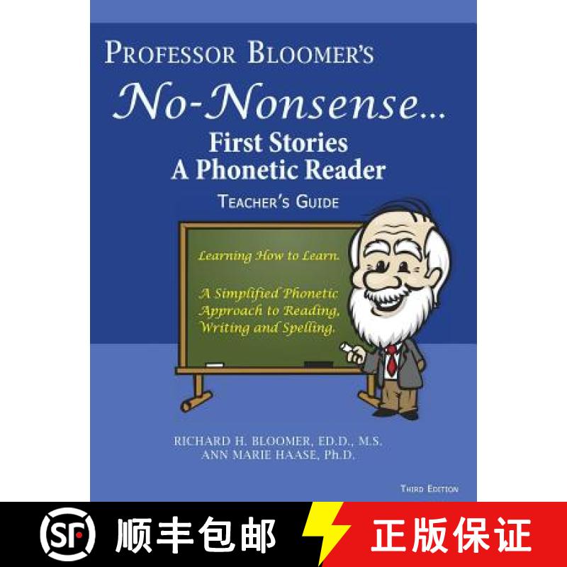 预订 Professor Bloomer's No-Nonsense First Phonetic Reader: Teacher's Guide [9780984029556]