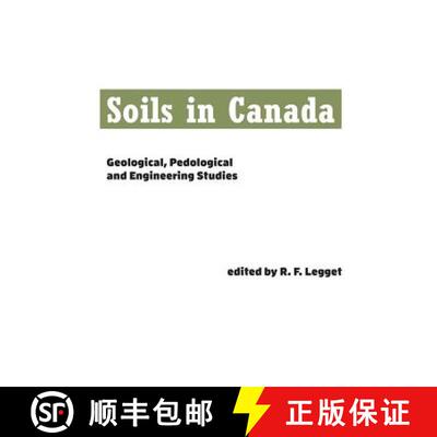 【3-4周达】Soils in Canada : Geological, Pedological and Engineering Studies [9781487587178]