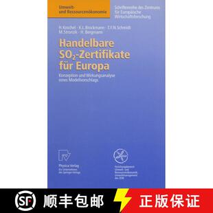 【3-4周达】Handelbare SO2-Zertifikate für Europa : Konzeption und Wirkungsanalyse eines Modellvorsch... [9783790811353]