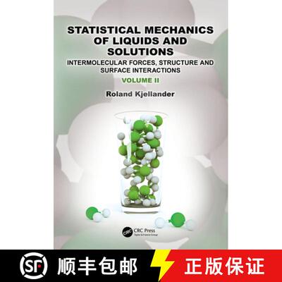【3-4周达】Statistical Mechanics of Liquids and Solutions: Intermolecular Forces, Structure and Surfa... [9781032261621]