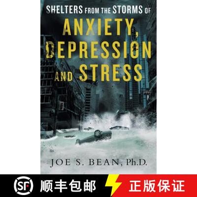 【3-4周达】Shelters from the Storms of Anxiety, Depression and Stress [9781982232856]