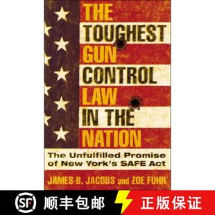 New Unfulfilled Nation the York ACT Safe 9781479835614 Control 4周达 The Law Toughest Promise Gun