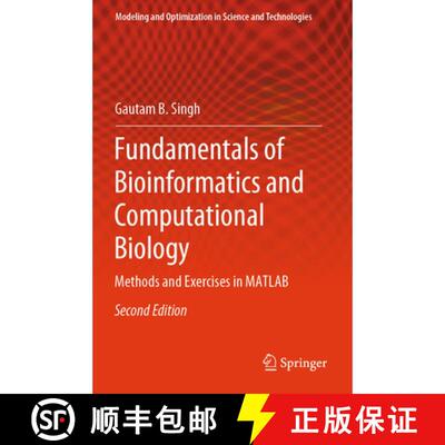 【3-4周达】Fundamentals of Bioinformatics and Computational Biology: Methods and Exercises in MATLAB ... [9783031756962]