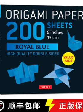 【3-4周达】Origami Paper 200 sheets Royal Blue 6: Solid Royal Blue 200 double-sided origami sheets an... [9780804858908]