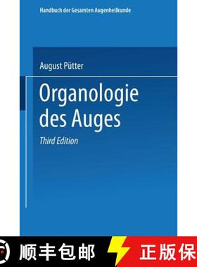 【3-4周达】Organologie des Auges (3. Auflage 1912) (3. Auflage 1912) [9783662387627]