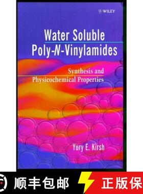 【3-4周达】Water Soluble Poly-N-Vinylamides - Synthesis & Physiochemical Properties [Wiley高分子] [9780471976301]