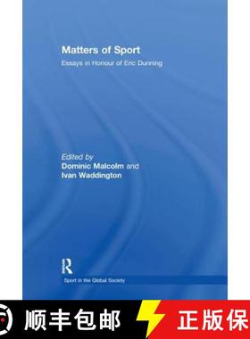 【3-4周达】Matters of Sport: Essays in Honour of Eric Dunning [9780415348331]
