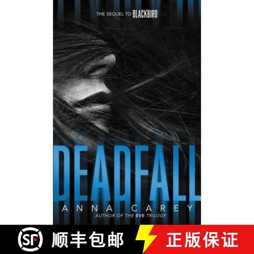 【3-4周达】Deadfall: The Sequel to Blackbird [9780062299765]