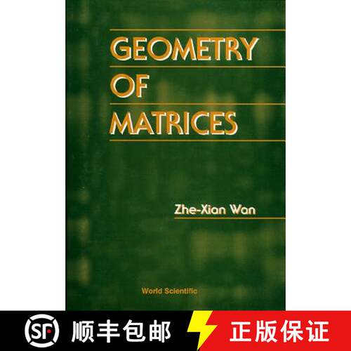 【3-4周达】精装 Geometry Of Matrices: In Memory Of Professor L K Hua (1910 - 1985) [9789810226381]