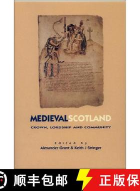 【3-4周达】Medieval Scotland: Crown, Lordship and Community [9780748611102]