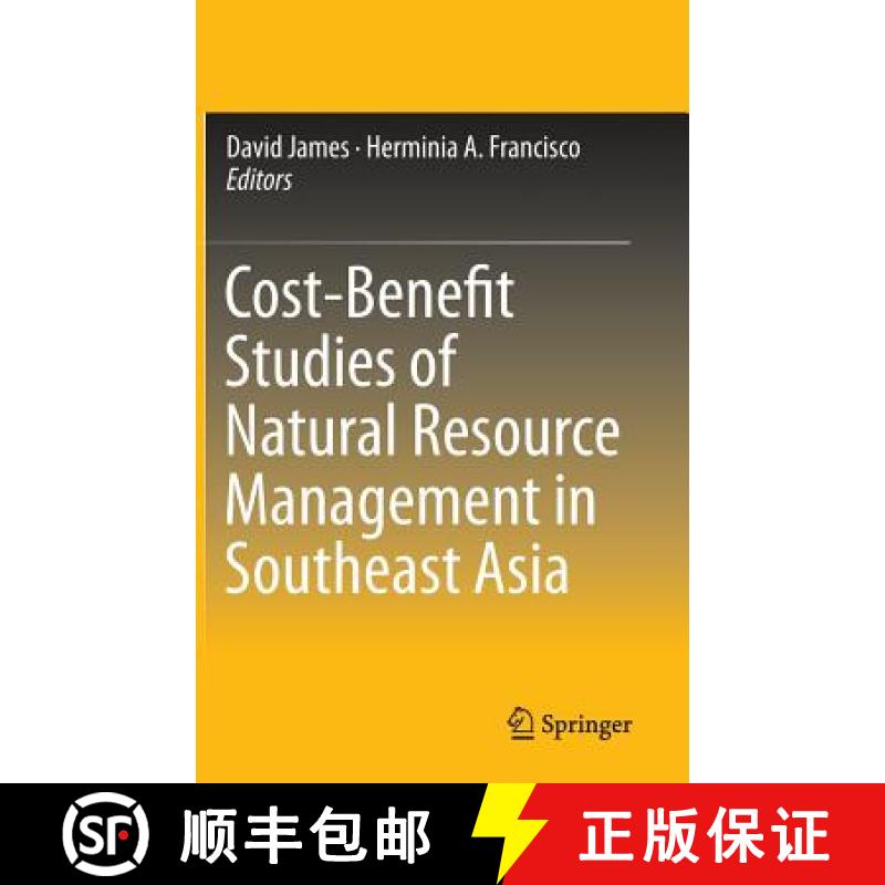 【3-4周达】Cost-Benefit Studies of Natural Resource Management in Southeast Asia [9789812873927]