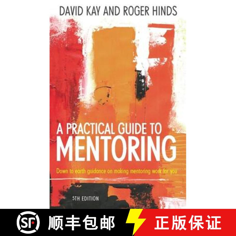 【3-4周达】Practical Guide To Mentoring 5e: Down to earth guidance on making mentoring work for you [9781845284732]
