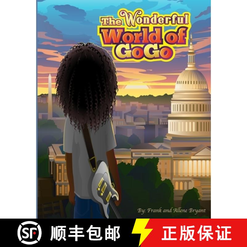 【2-3周达】The Wonderful World of GoGo [9780998158921]