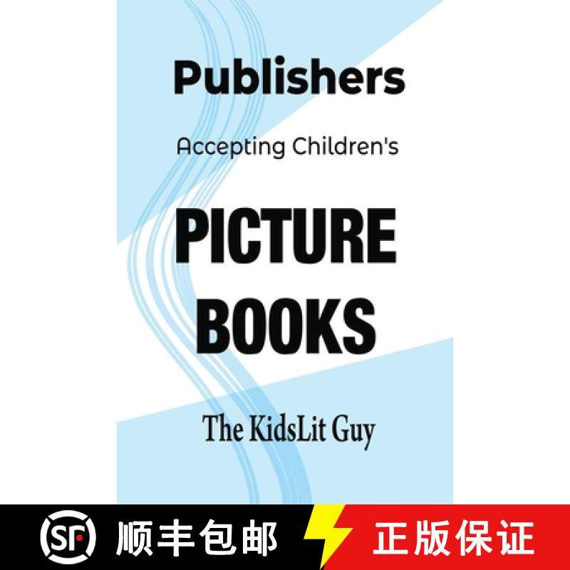 【3-4周达】Publishers Accepting Children's Picture Books [9780992393489]