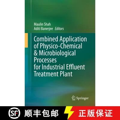 【3-4周达】精装 Combined Application of Physico-Chemical & Microbiological Processes for Industrial E... [9789811504969]