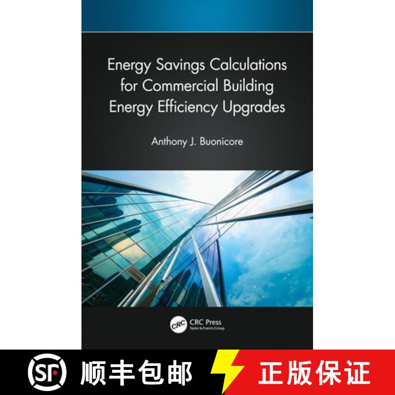 【3-4周达】Energy Savings Calculations for Commercial Building Energy Efficiency Upgrades [9781032692739]
