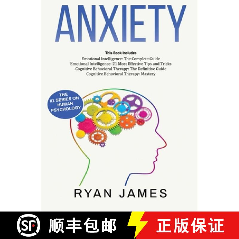 【3-4周达】Anxiety: How to Retrain Your Brain to Eliminate Anxiety, Depression and Phobias Using Cogn... [9781951429775]