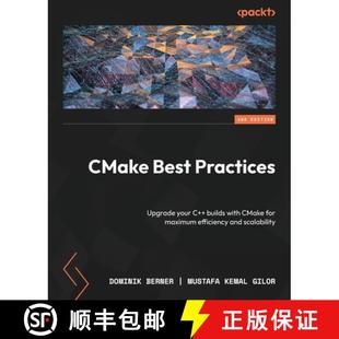maximum Best Edition Second 预订 your for efficiency... with Practices builds 9781835880647 Upgrade CMake