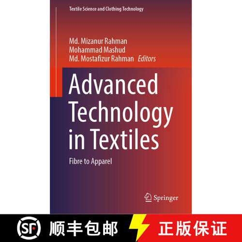 【3-4周达】精装 Advanced Technology in Textiles: Fibre to Apparel [9789819921416]