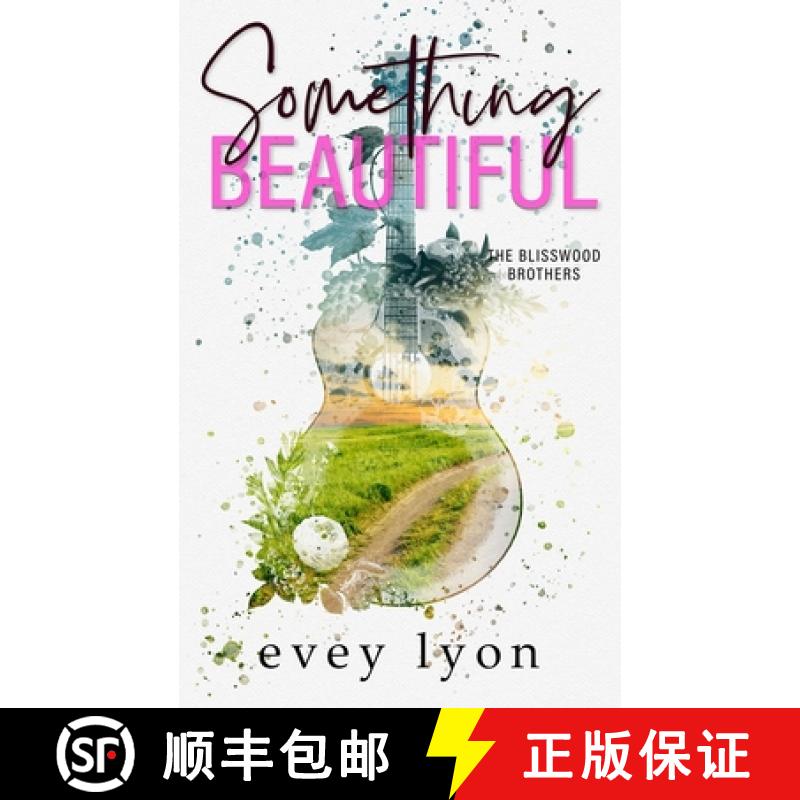 【3-4周达】Something Beautiful: A Small Town Brother's Best Friend Romance [9781959094258]