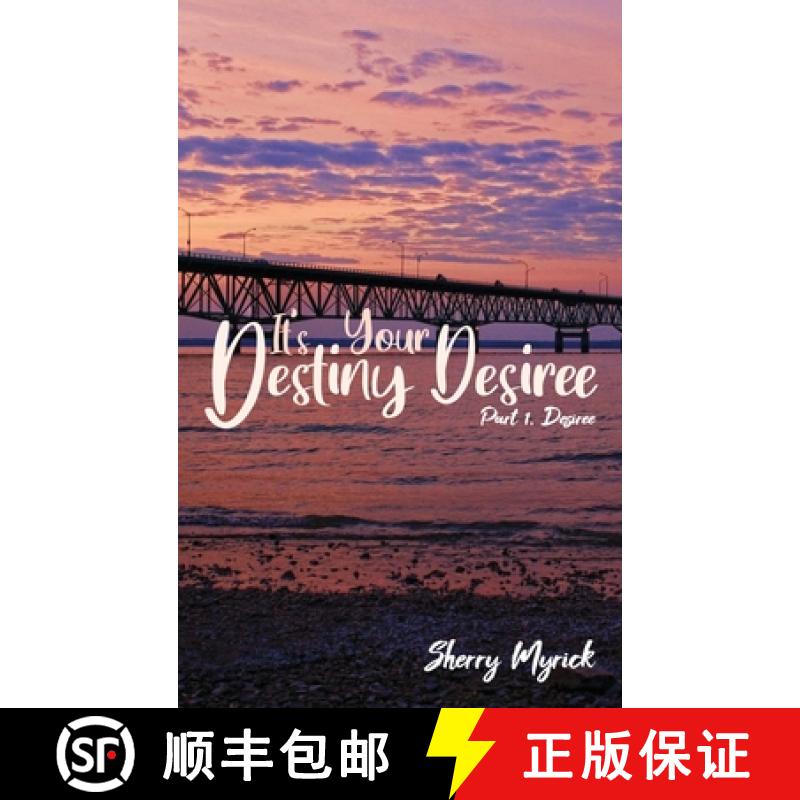 预订 It's Your Destiny Desiree: Part 1, Desiree [9781648041587]