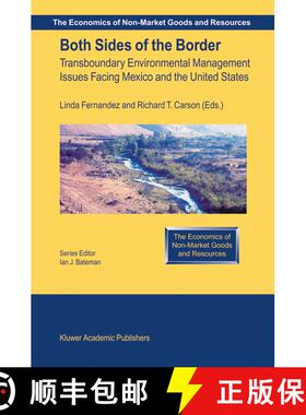 【3-4周达】Both Sides of the Border: Transboundary Environmental Management Issues Facing Mexico and ... [9781402071263]