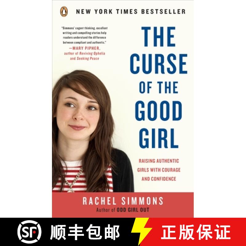 【3-4周达】The Curse of the Good Girl: Raising Authentic Girls with Courage and Confidence [9780143117988]